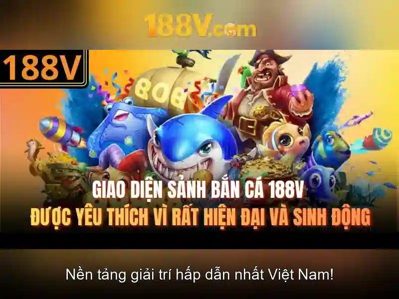 188v tải app – Tổng quan chủ đề và giá trị cốt lõi
